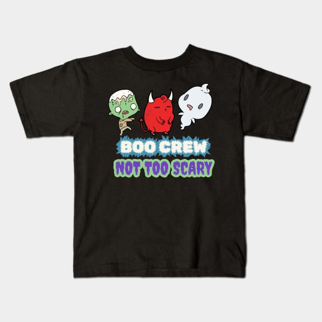 Retro Vintage Halloween. The Little Boo Crew. Not Too Scary Style Kids T-Shirt by SwagOMart